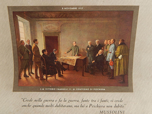 ANTICA STAMPA FASCISMO1937 CONVEGNO PESCHIERA 8 NOVEMBRE 1917 FRASE MUSSOLINI
